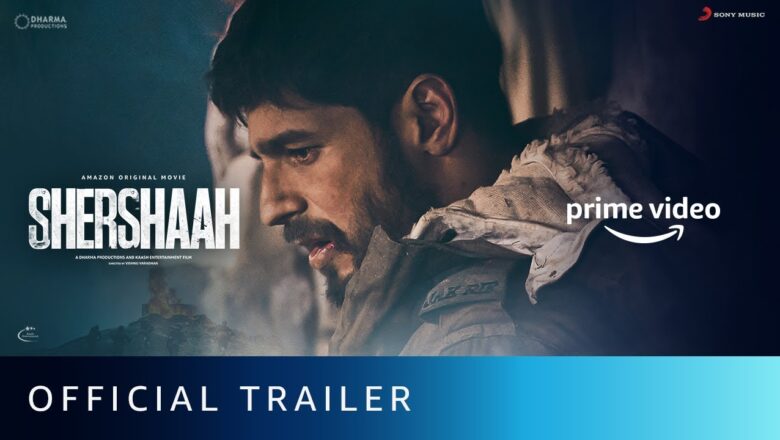Shershaah – Official Trailer | Vishnu Varadhan | Sidharth Malhotra, Kiara Advani | Aug 12