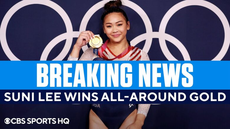 Team USA’s Suni Lee Wins Gold in the Gymnastics All-Around | CBS Sports HQ