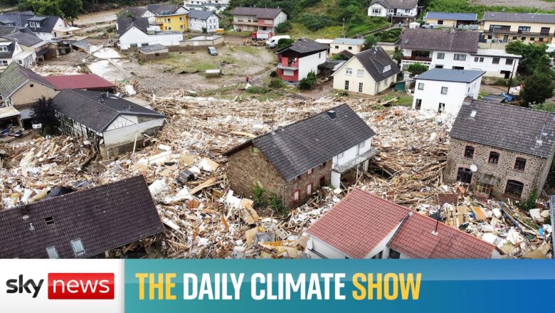 The Daily Climate Show: Climate change blamed for deadly European floods