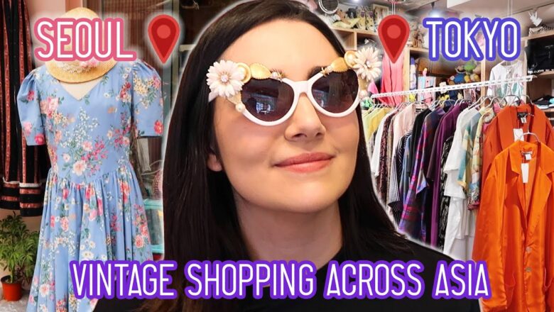 I Went Vintage Shopping In 3 Asian Countries