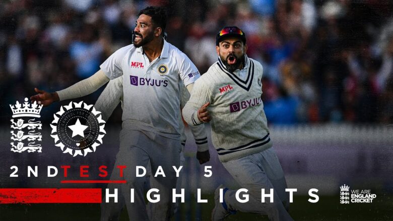 India Claim Thrilling Win! | England v India – Day 5 Highlights | 2nd LV= Insurance Test 2021