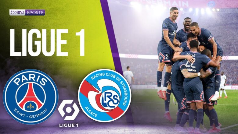 PSG vs Strasbourg | LIGUE 1 HIGHLIGHTS | 8/14/2021 | beIN SPORTS USA