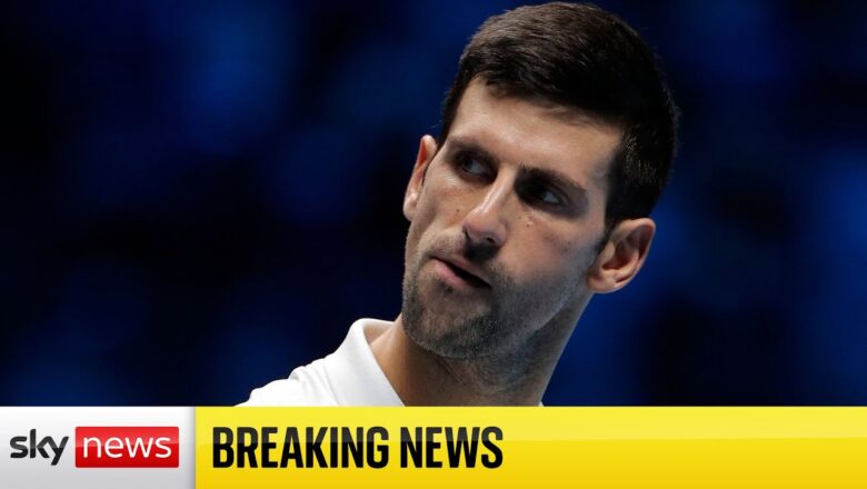 BREAKING: Novak Djokovic to be ‘deported’ from Australia