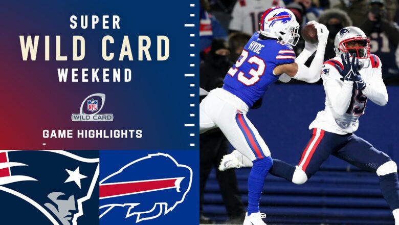 Patriots vs. Bills Super Wild Card Weekend Highlights | NFL 2021