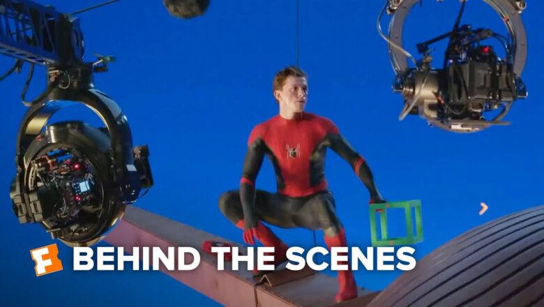 Spider-Man: No Way Home – Behind the Scenes (2022) | Movieclips Trailers