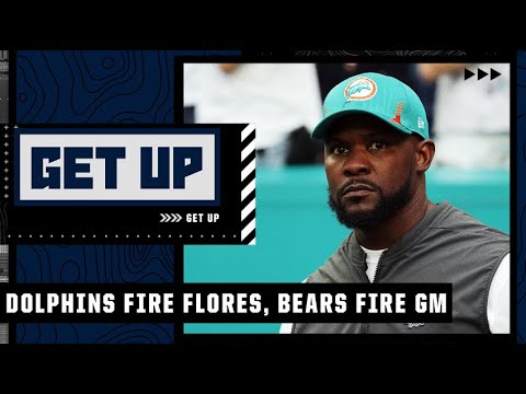 The Dolphins fire coach Brian Flores after 3 seasons & the Bears fire GM Ryan Pace | Get Up