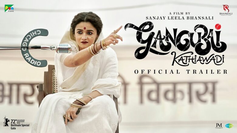 Gangubai Kathiawadi | Official Trailer| Sanjay Leela Bhansali, Alia Bhatt, Ajay Devgn |25th Feb 2022