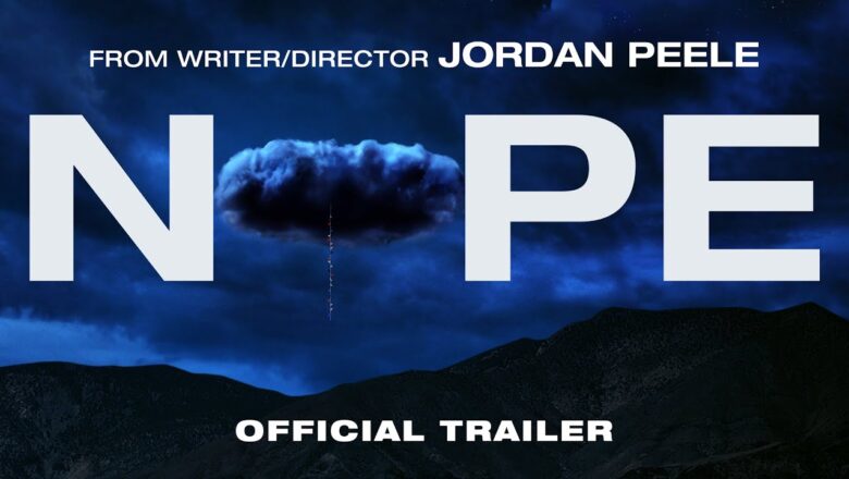 NOPE – Official Trailer