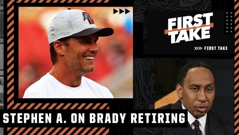 Stephen A. reacts to Tom Brady’s official retirement announcement | First Take