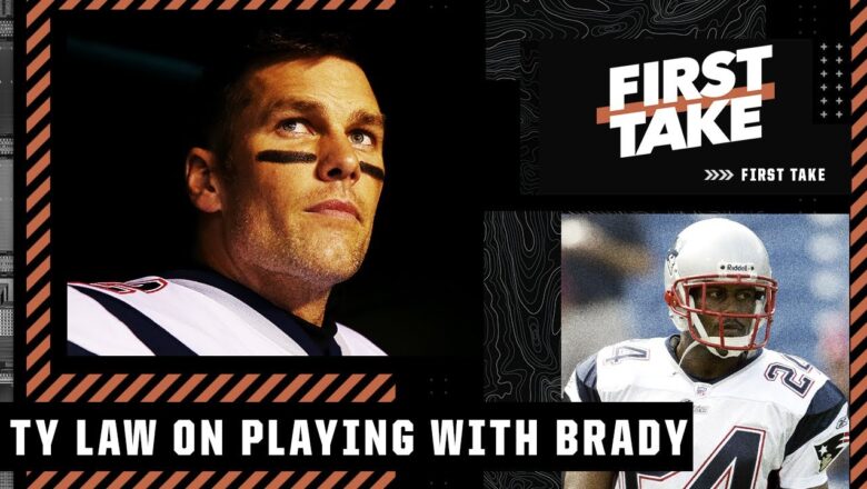 Ty Law reflects on Tom Brady’s career | First Take
