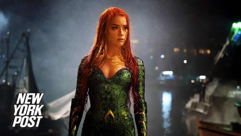 Amber Heard’s ‘Aquaman 2’ role sinks to ‘10 minutes,’ firing petition reaches 3M | New York Post