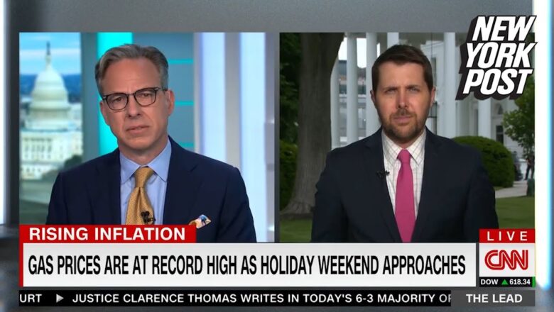 CNN’s Jake Tapper cuts off White House adviser who blamed gas prices on Putin | New York Post