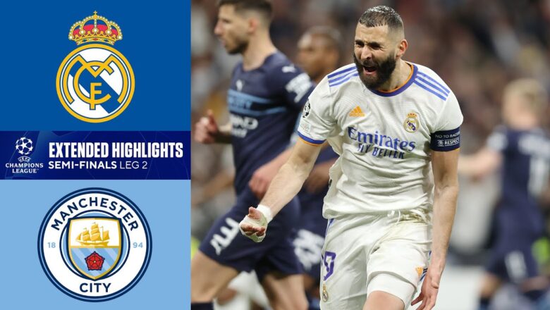 Real Madrid vs. Manchester City: Extended Highlights | UCL Semi-Finals – Leg 2 | CBS Sports Golazo