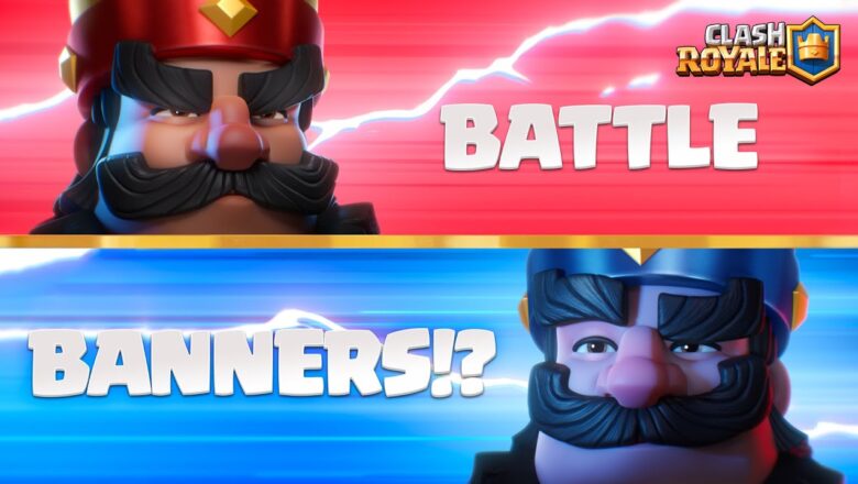 Clash Royale: Raise Your Battle Banners! (Update Launch Trailer)