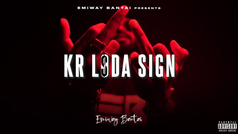 EMIWAY – KR L$DA SIGN (OFFICIAL VIDEO) (EXPLICIT)