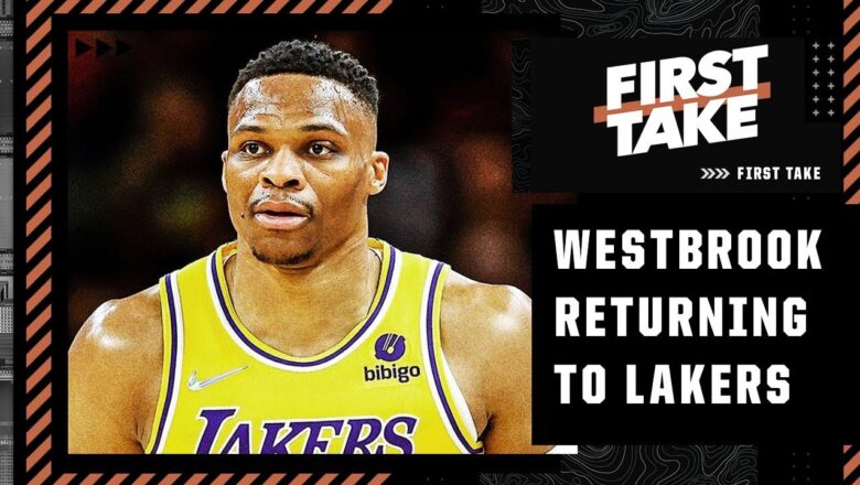 ? Russell Westbrook returning to the Lakers, plans to pick up $47.1M option ? | First Take