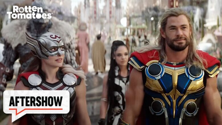 Is Thor: Love and Thunder The Dawn of MCU Fatigue? | Aftershow