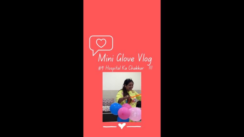 #MiniGloveVlog Day 09 #littleglove #ashortaday #shorts #minivlog