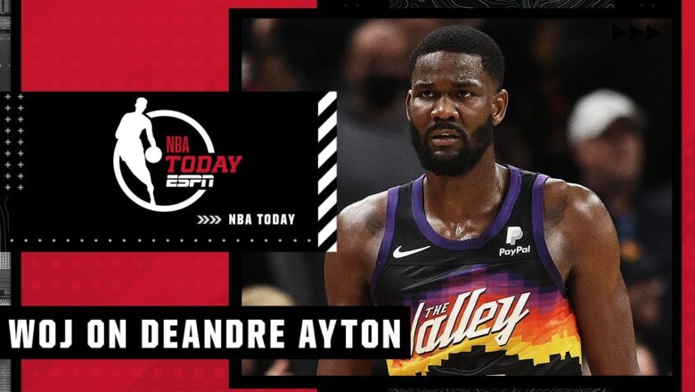 Woj: If the Suns don’t match Deandre Ayton’s offer sheet from the Pacers, they lose him for NOTHING!