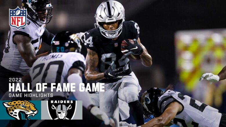 Jacksonville Jaguars vs. Las Vegas Raiders | 2022 Hall of Fame Game Highlights