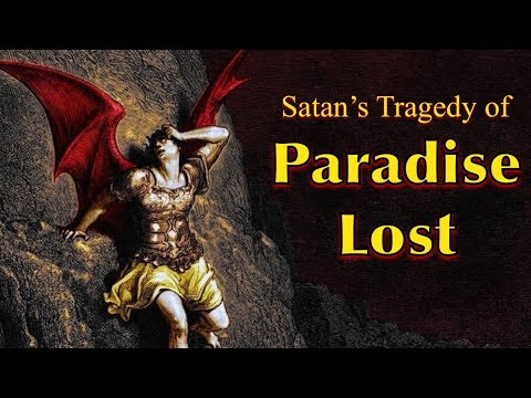 The Devil’s Story of Eden – Paradise Lost Explained