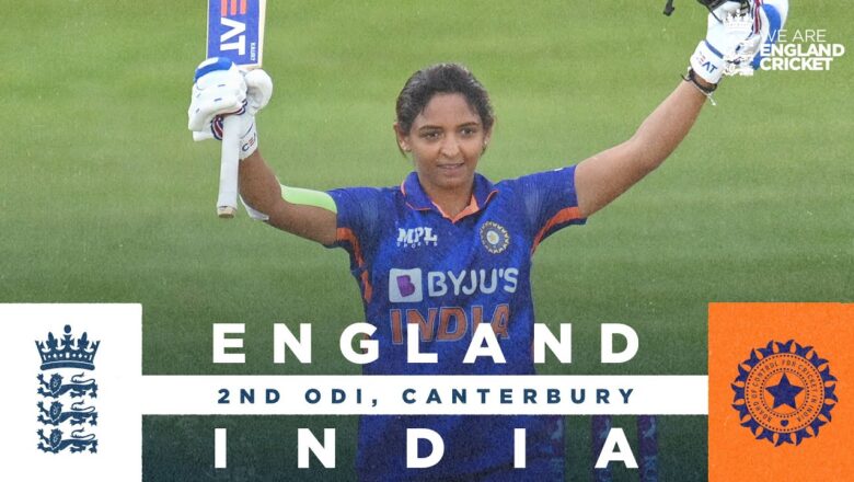 Kaur Stars With Unbeaten 143 | Highlights – England v India | 2nd Women’s Royal London ODI 2022