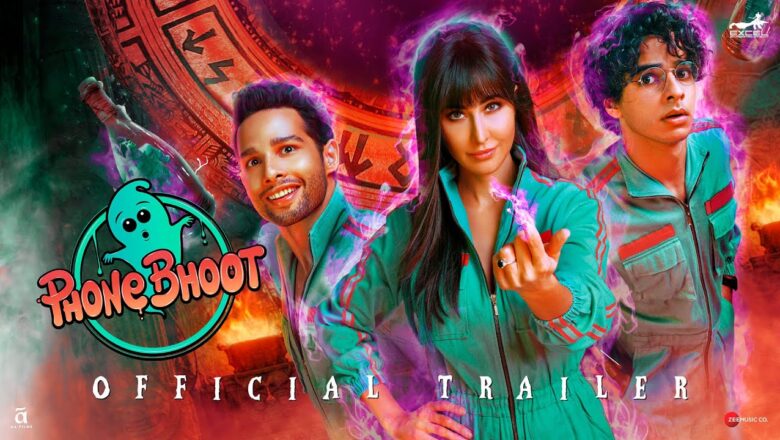 PhoneBhoot Official Trailer |Katrina Kaif |Ishaan |Siddhant Chaturvedi| JackieShroff |Gurmmeet Singh
