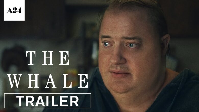 The Whale | Official Trailer HD | A24