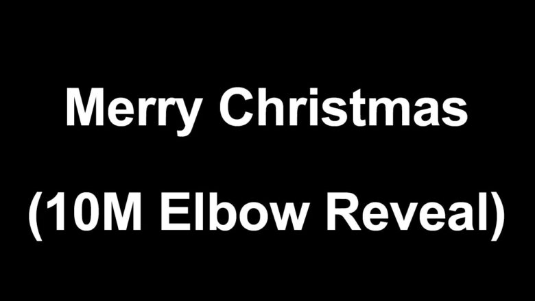 10 million subs elbow reveal