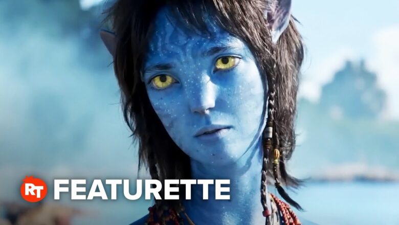 Avatar: The Way of Water Featurette – Casting and Characters (2022)