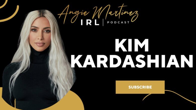 Kim Kardashian | Angie Martinez IRL Podcast