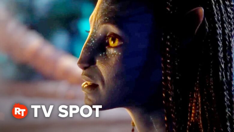 Avatar: The Way of Water TV Spot – One of Us (2023)