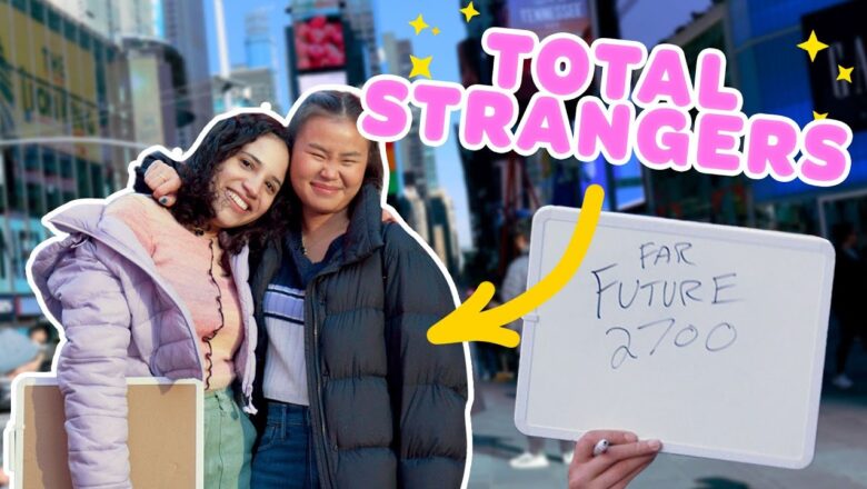 Can Strangers Become Best Friends in 5 Minutes?