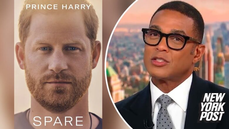 CNN’s Don Lemon blasts Prince Harry for airing ‘family dirty laundry’ in book | New York Post