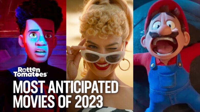 Most Anticipated Movies of 2023