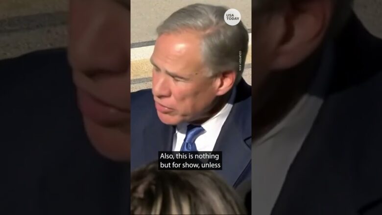 Texas Gov. Abbott on Biden border policy: ‘Two years and $20 billion too late’ | USA TODAY #Shorts