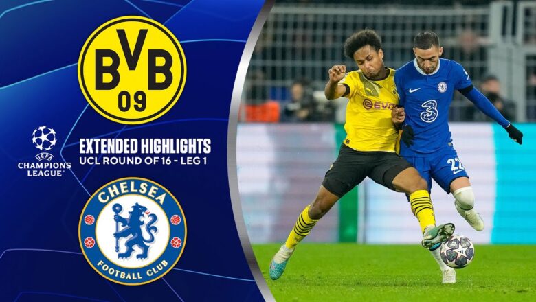 Borussia Dortmund vs. Chelsea: Extended Highlights | UCL Round of 16 – Leg 1 | CBS Sports Golazo