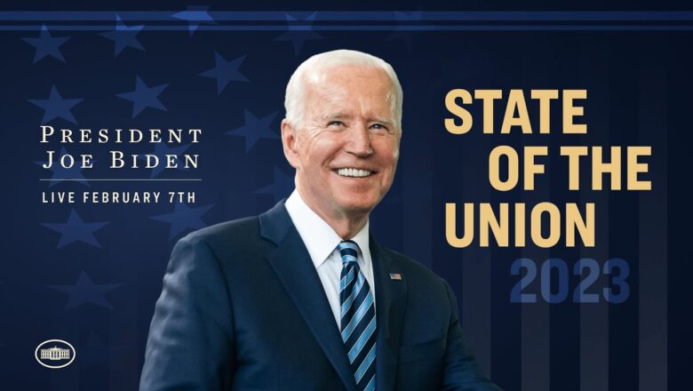 President Biden’s State of the Union Address