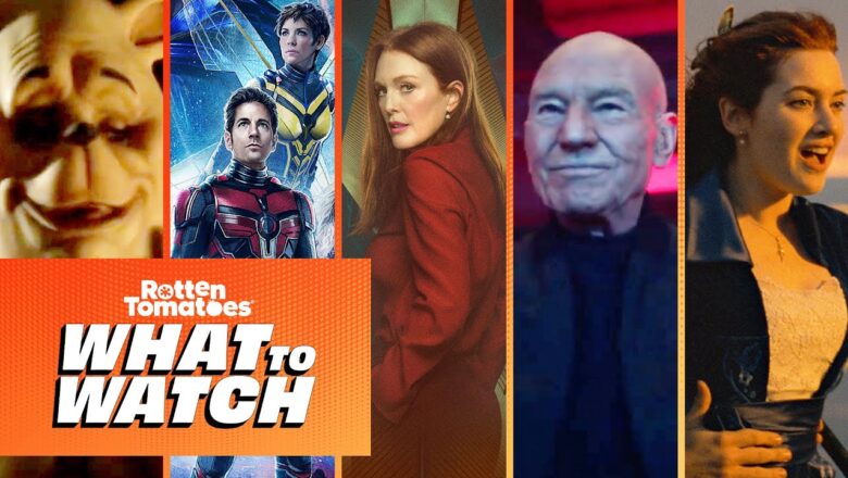 What to Watch: Ant-Man 3, Scary Winnie the Pooh, Picard, & More!