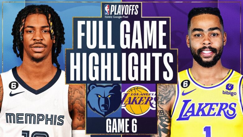 #2 GRIZZLIES at #7 LAKERS | FULL GAME 6 HIGHLIGHTS | April 28, 2023
