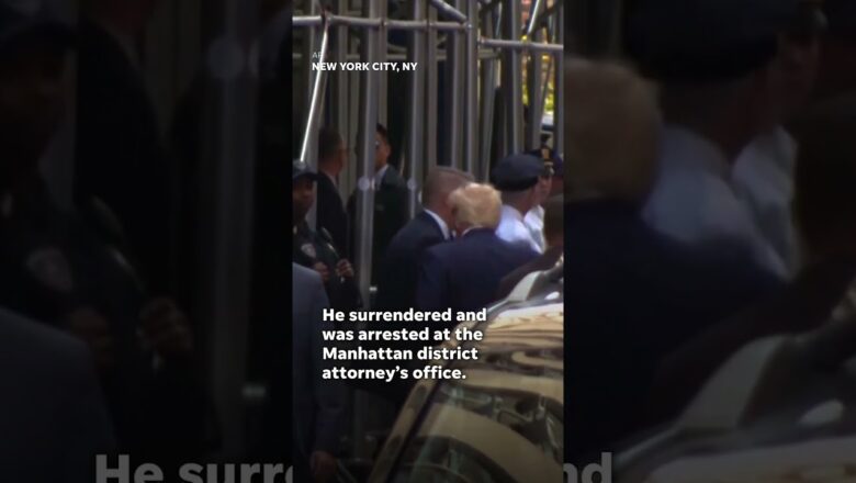 Donald Trump surrenders, is placed under arrest in New York #Shorts