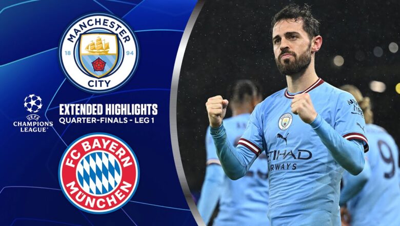 Man. City vs. Bayern: Extended Highlights | UCL Quarter-Finals – Leg 1 | CBS Sports Golazo