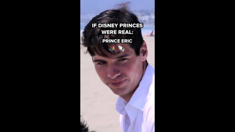 If Disney Princes Were Real