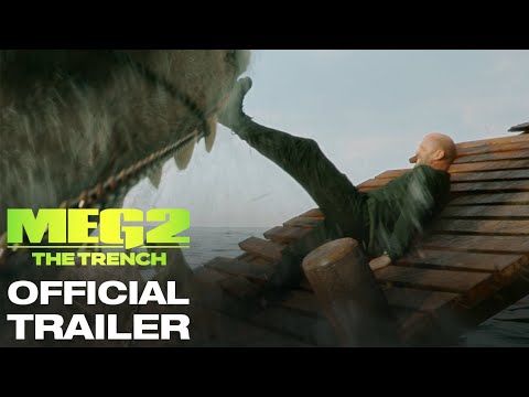 MEG 2: THE TRENCH – OFFICIAL TRAILER