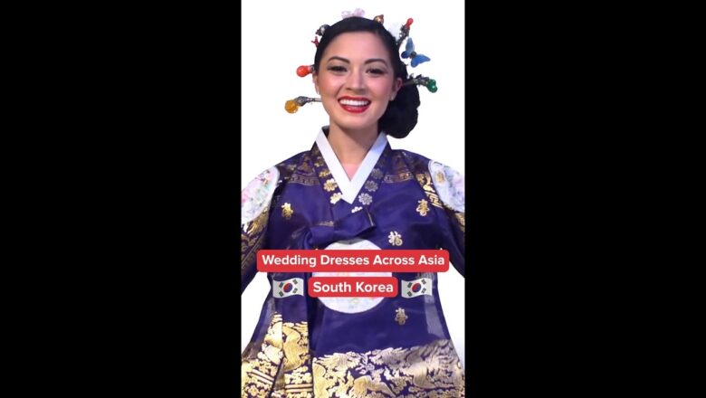 Wedding Dresses Across Asia – South Korea #shorts