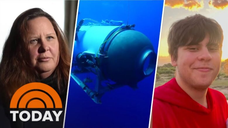 Mother of 19-year-old on Titan submersible speaks out