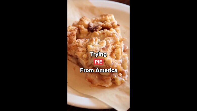 Trying Pie From America