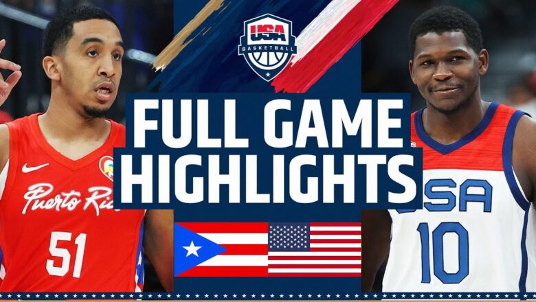 Puerto Rico vs USA SHOWCASE | FULL GAME HIGHLIGHTS | August 7, 2023