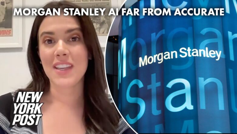 Morgan Stanley’s new AI tool  ‘spotty on accuracy’: sources