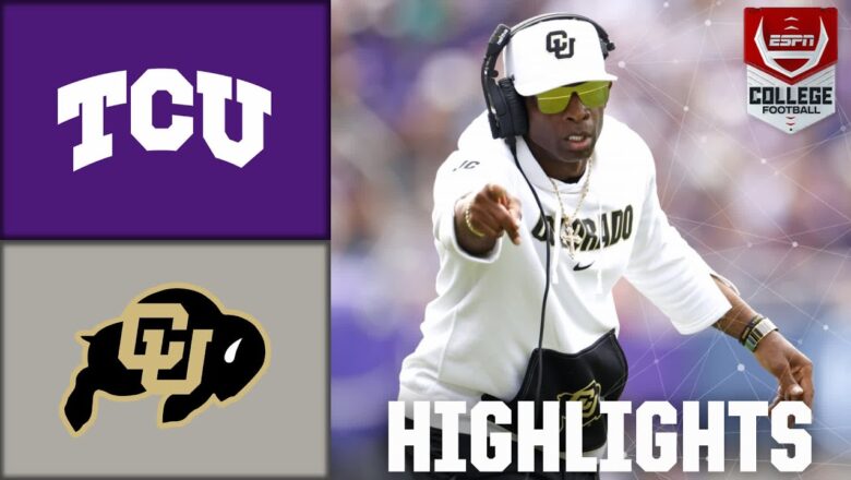 The Sanders’ Debut ? Colorado Buffaloes vs. TCU Horned Frogs | Full Game Highlights